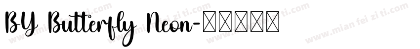 BY Butterfly Neon字体转换